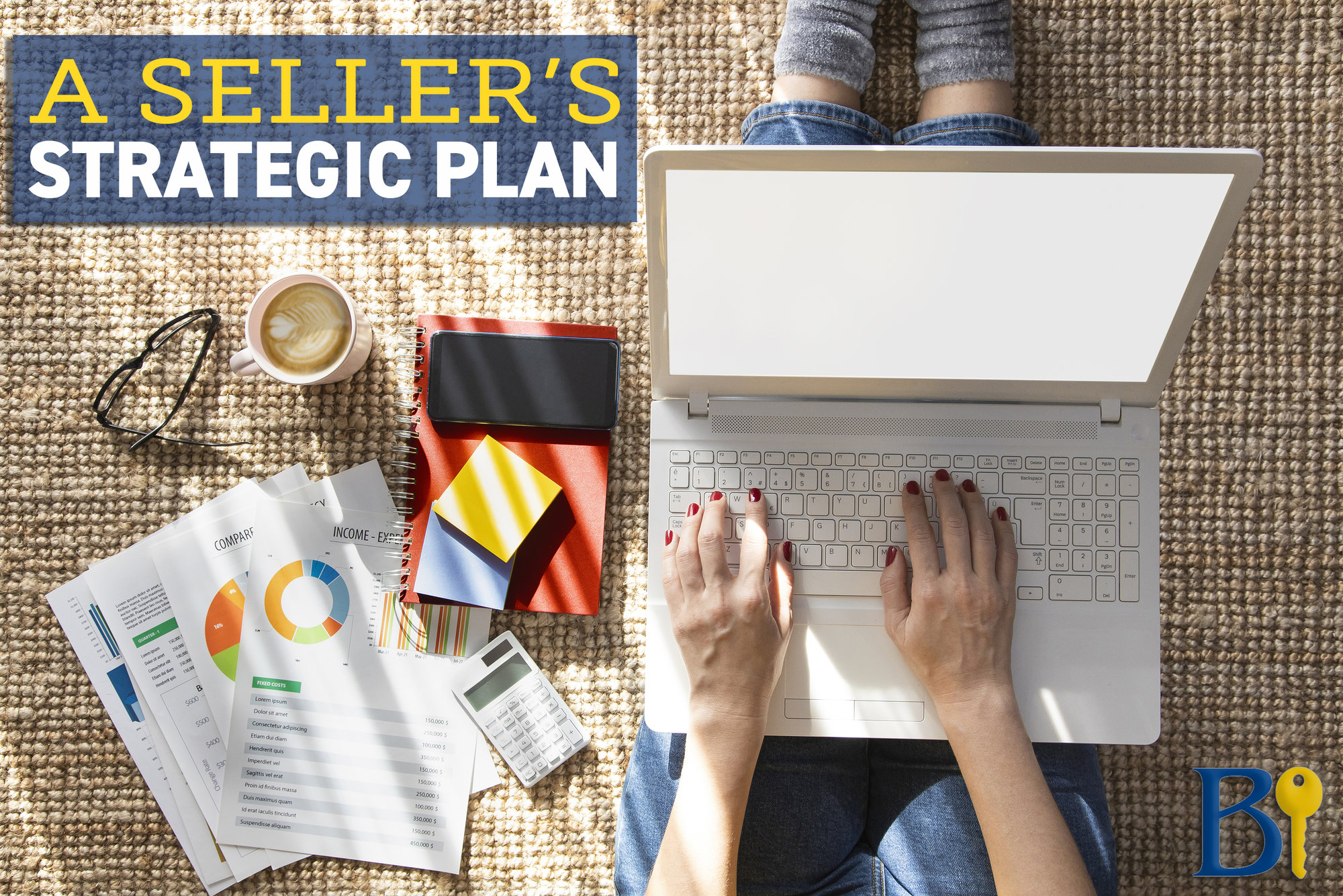 A Seller's Strategic Plan